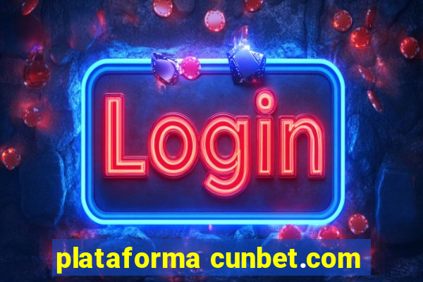 plataforma cunbet.com